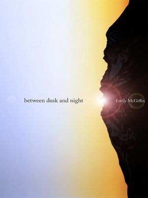cover image of Between Dusk and Night